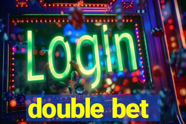 double bet